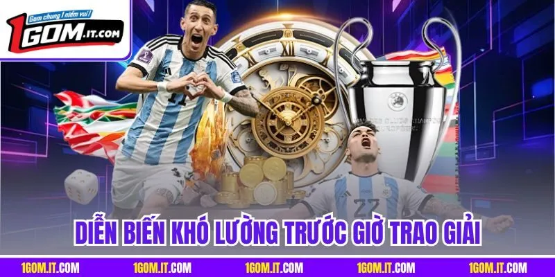 Diễn biến khó lường trước giờ trao giải