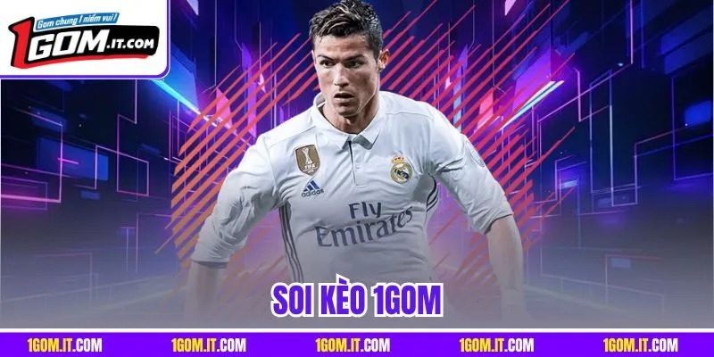 Tổng quan đôi nét về soi kèo 1Gom